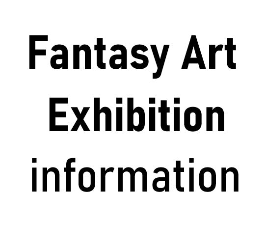 Fantasy Art Exhibition (YOSHITAKA AMANO, YUMIHIKO AMANO) / Tokyo