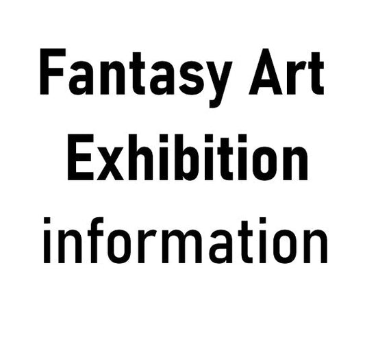 Fantasy Art Exhibition (YOSHITAKA AMANO, YUMIHIKO AMANO) / Tokyo