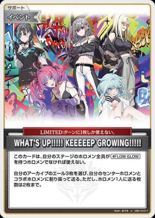 [Hololive OCG] WHAT'S UP!!!!! KEEEEEP GROWING!!!!! hSD10-011 [U]