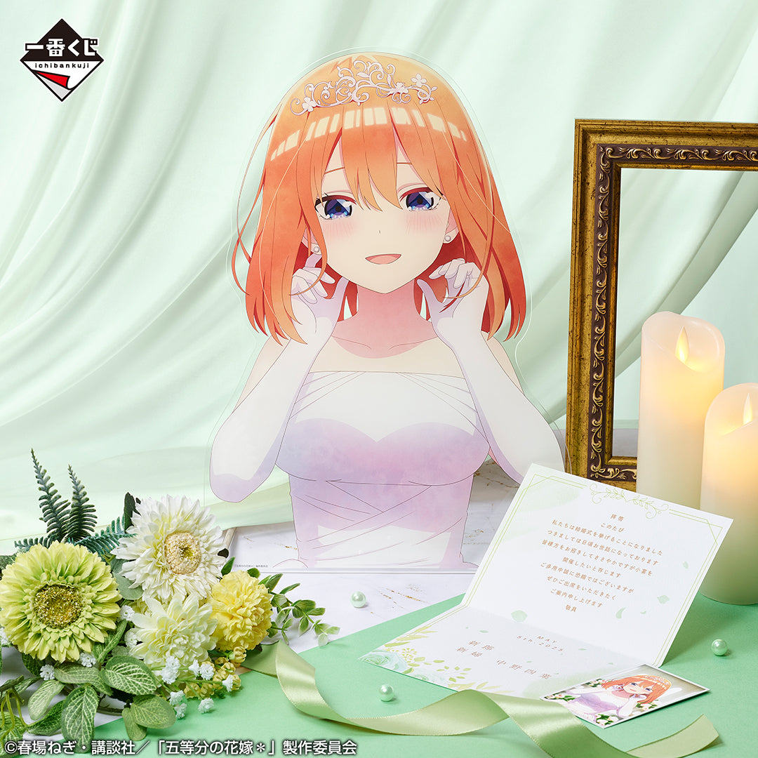 The Quintessential Quintuplets＊ - Memorial Collections - Bust-Up Acrylic Board (Yotsuba Nakano Wedding) [Ichiban-Kuji Prize E]